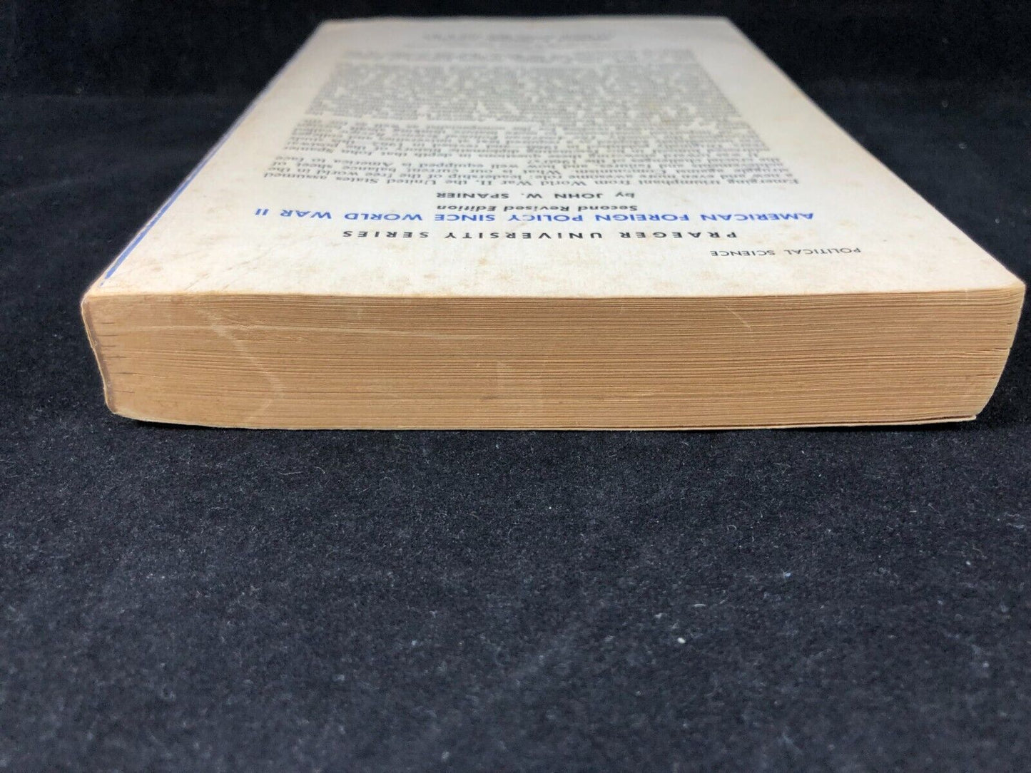 John Spanier - American Foreign Policy Since World War II,1968 2nd Revised Ed