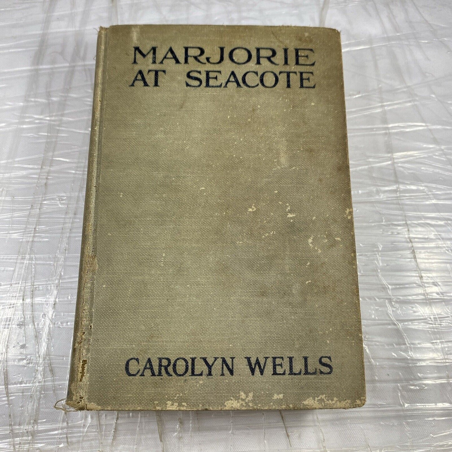 Carolyn Wells MARJORIE AT SEACOTE 1912 Rare First Edition Antique Worn Book