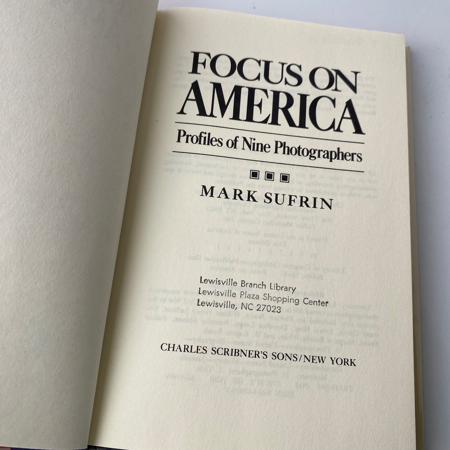Camera Text Focus on America Mark Sufrin 1987 First Edition Photography Profiles