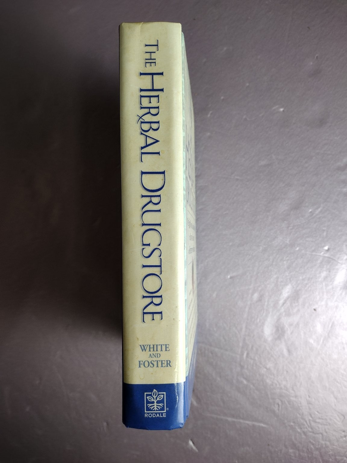 The Herbal Drugstore White Foster Natural Remedies Health Rodale