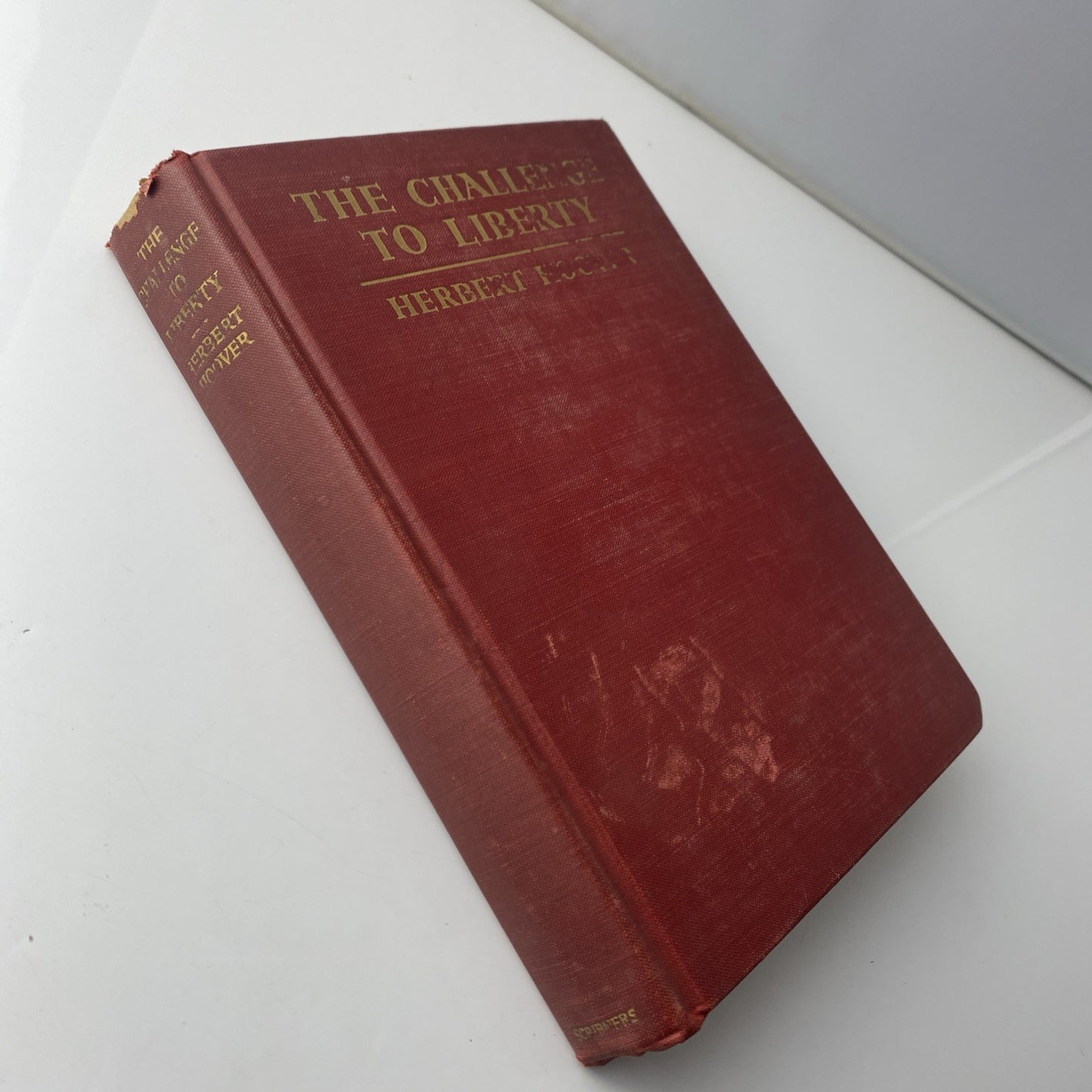 Herbert Hoover / THE CHALLENGE TO LIBERTY 1st Edition 1934