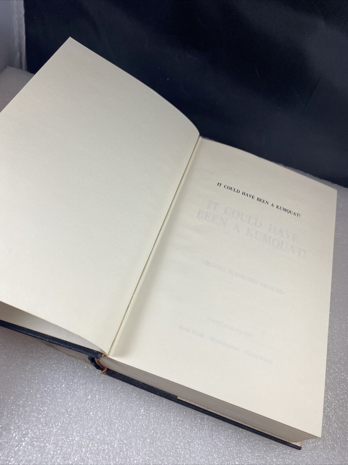 It Could Have Been A Kumquat! Virginia Ground Vintage 70s Rare First Ed Signed