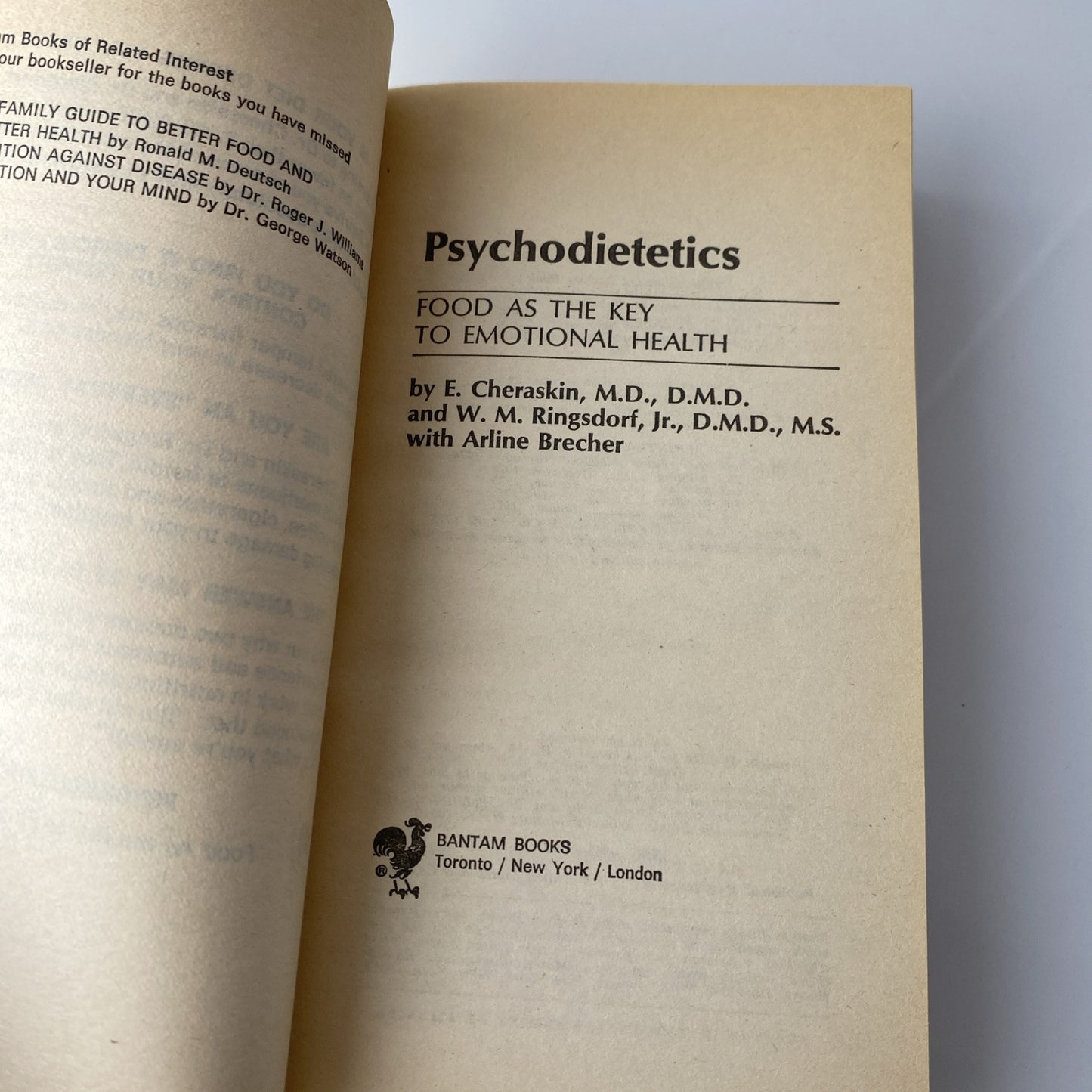 RARE! Psycho-dietetics By E. Cheraskin, W. M. Ringsdorf & A. Brecher 1978 PB