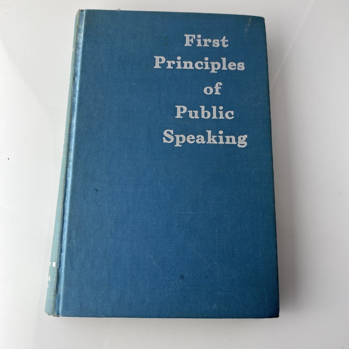 1962 First Print Principles of Public Speaking Loren Reid Vintage 60s Textbook
