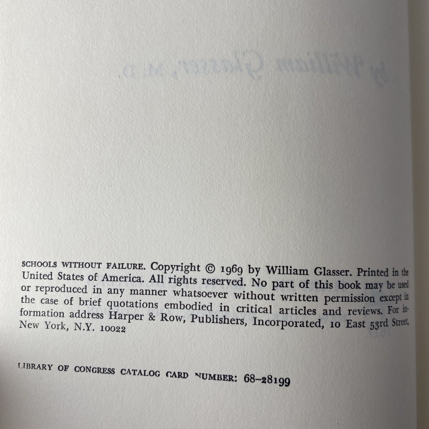 Schools Without Failure by William Glasser MD 1969 Psychology Sociology