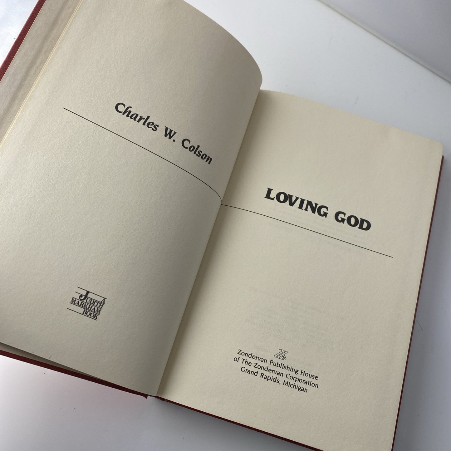 Loving God ~ Charles Colson ~ 1983 ~ Hardcover Vintage Religious First Print