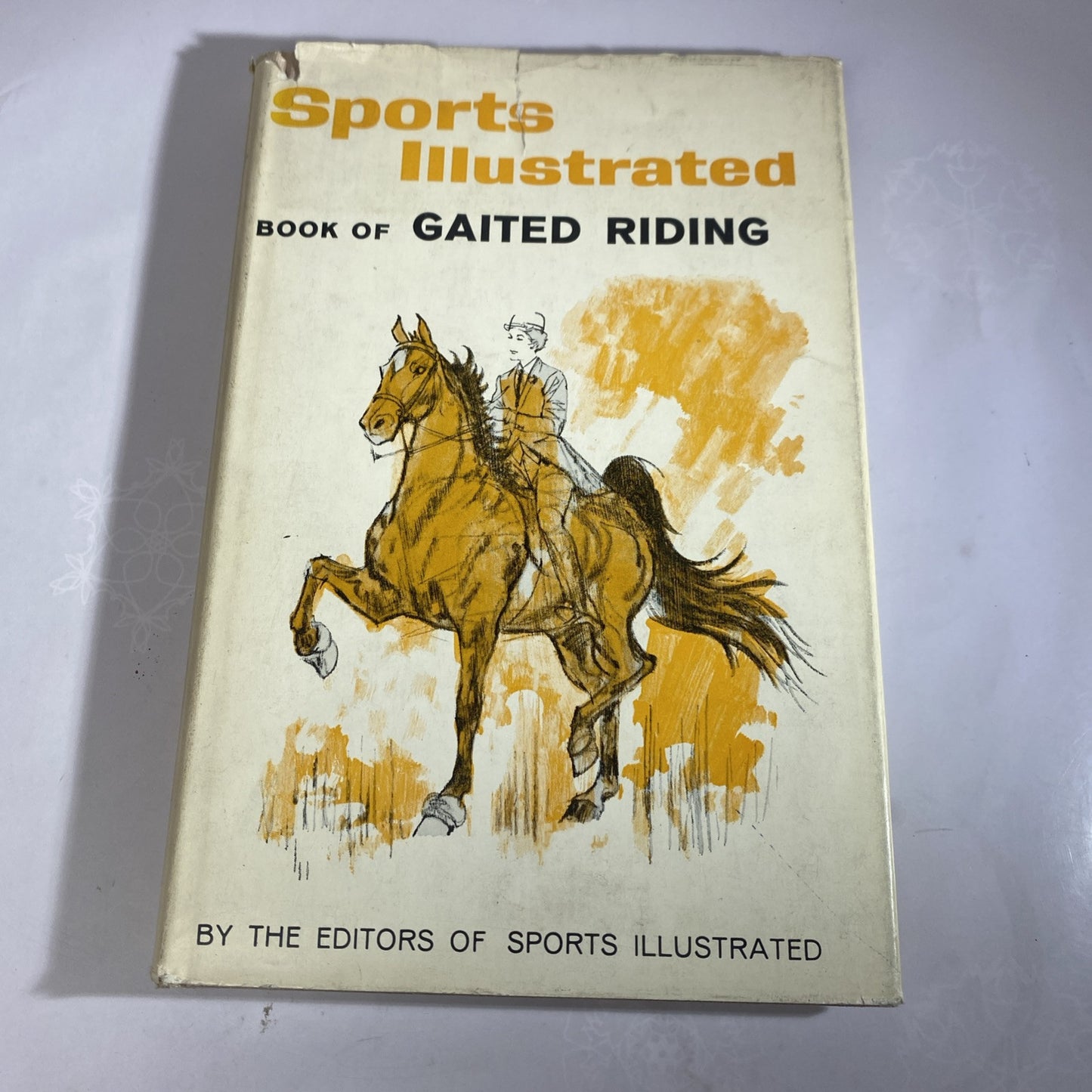 Vintage Sports Illustrated Book Of Gaited Riding Vintage 60s 70s Horseback Rare!