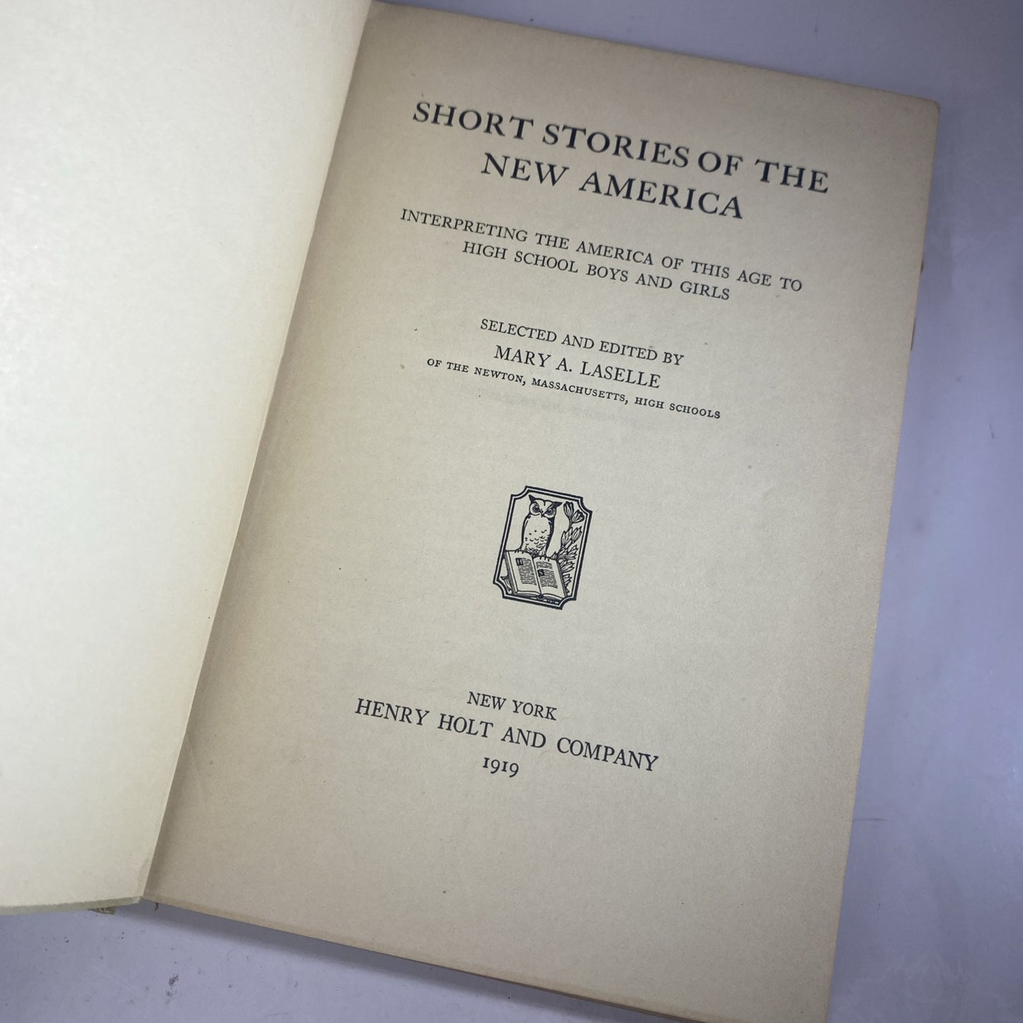 1919 Short Stories of the New America Mary A Laselle Chelsea MA