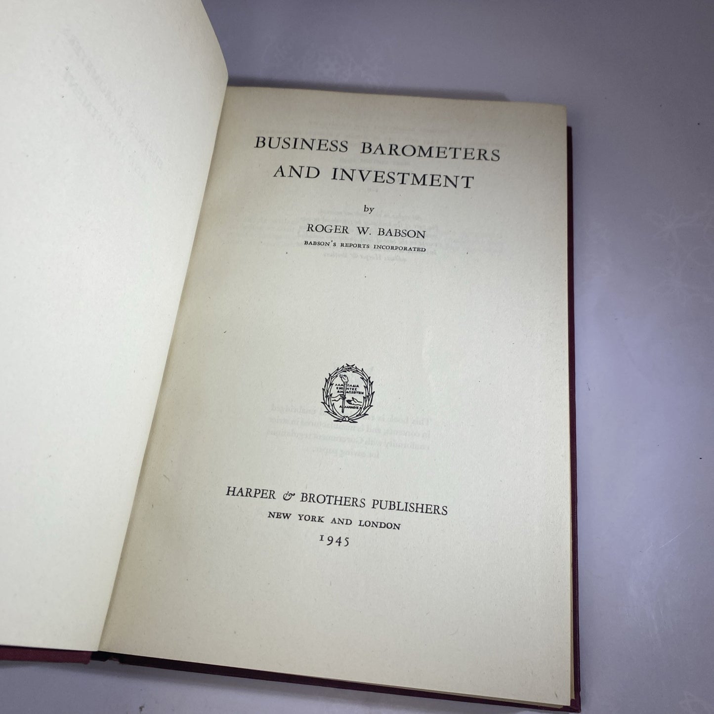 1940 Business Barometers and Investment by Roger W. Babson - HC Vintage Textbook