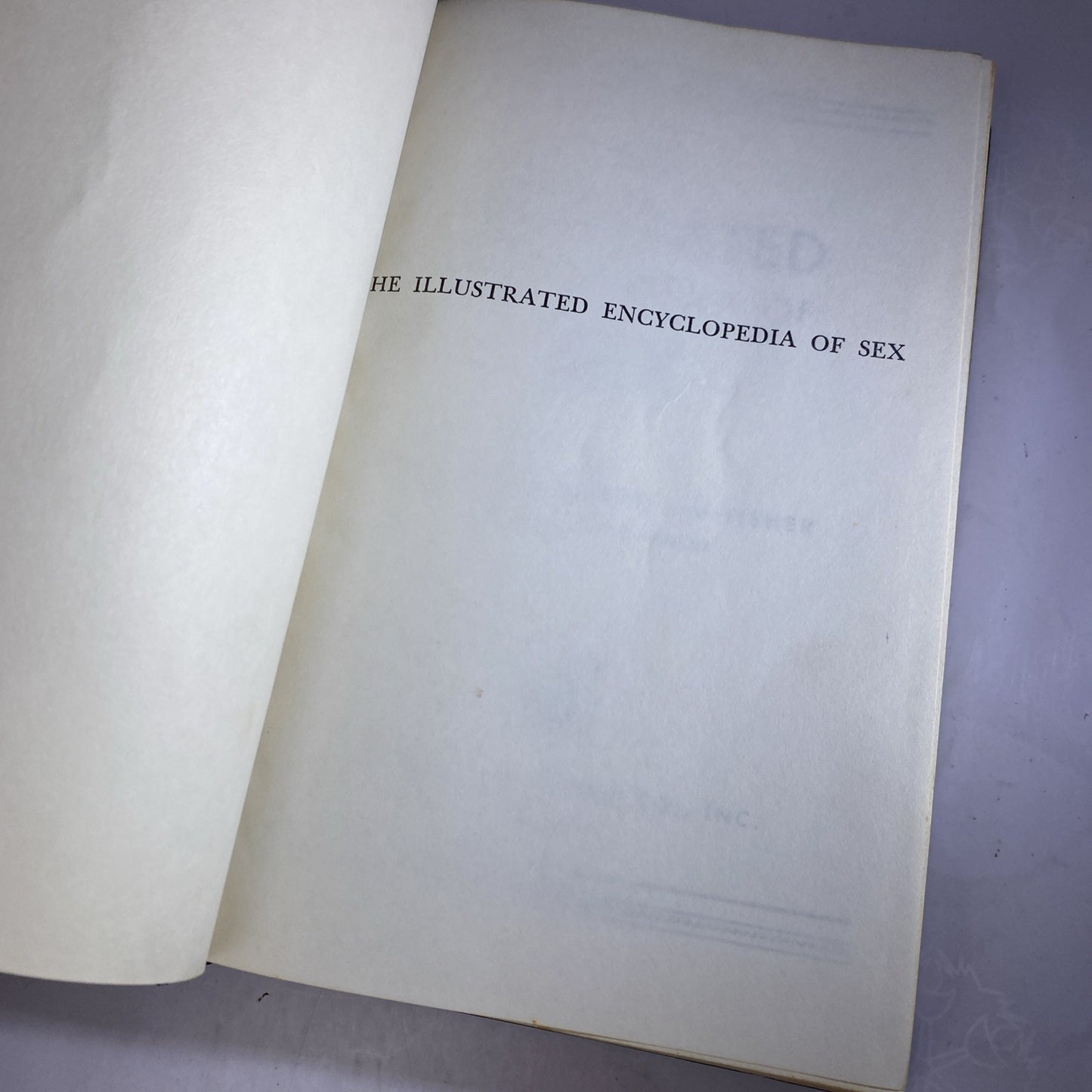 69th Printing Rare 1969 The Illustrated Encyclopedia of Sex By Dr. Willy VTG