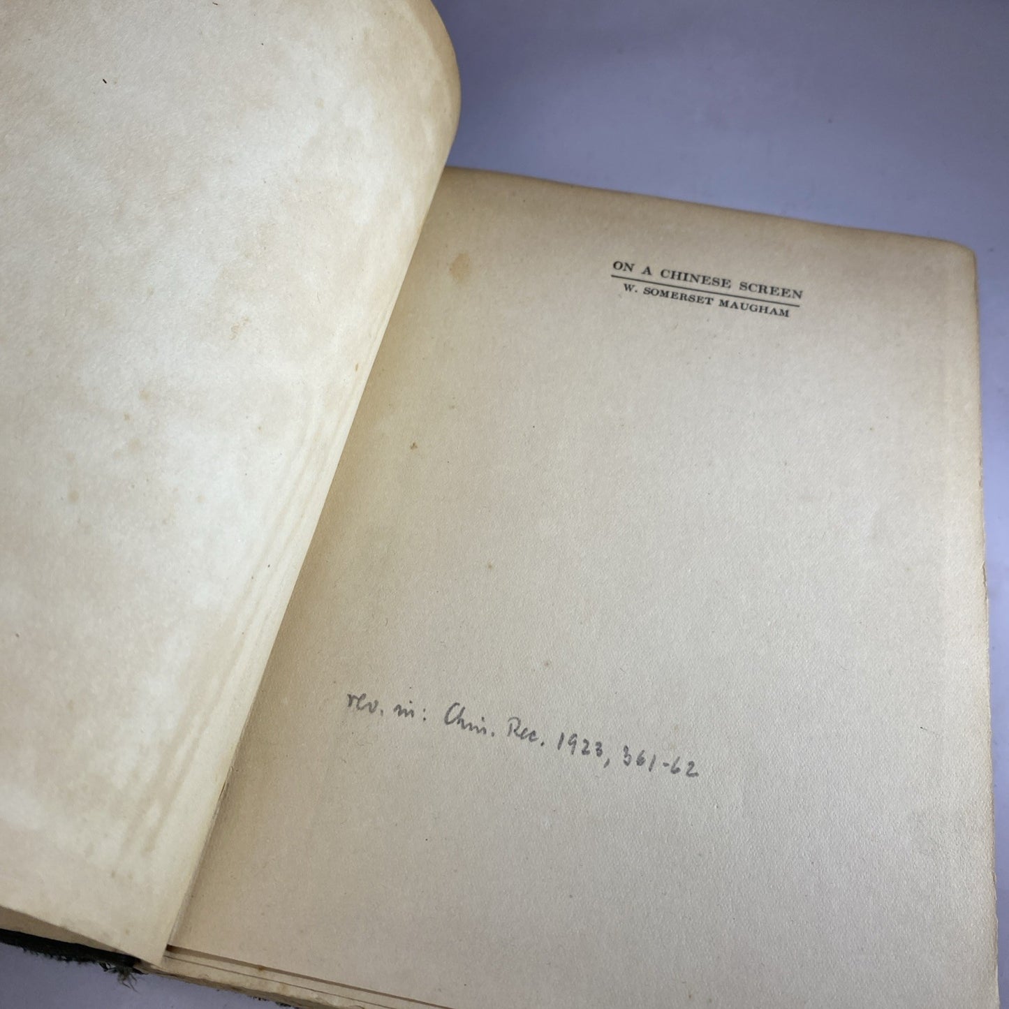 On a Chinese Screen, W. Somerset Maugham Edition HC 1922 Rare Printing Antique