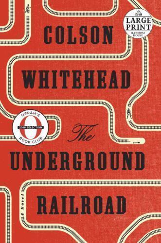 Historical Fiction, Black History, The Underground Railroad (Oprah's Book Club)