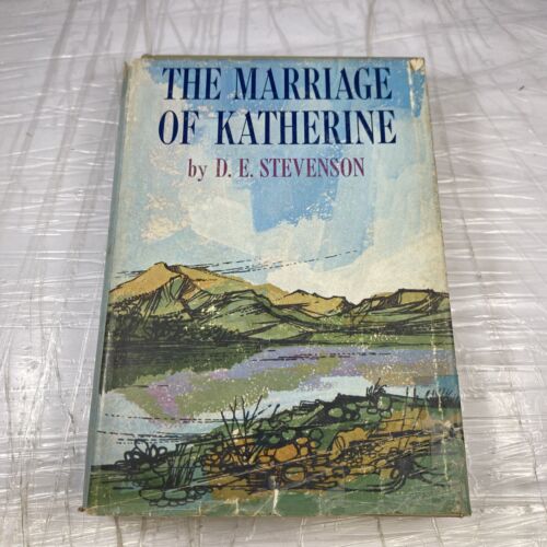 1965 The Marriage Of Katherine First Edition Vintage Hardcover Book D Stevenson