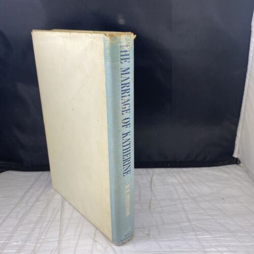 1965 The Marriage Of Katherine First Edition Vintage Hardcover Book D Stevenson