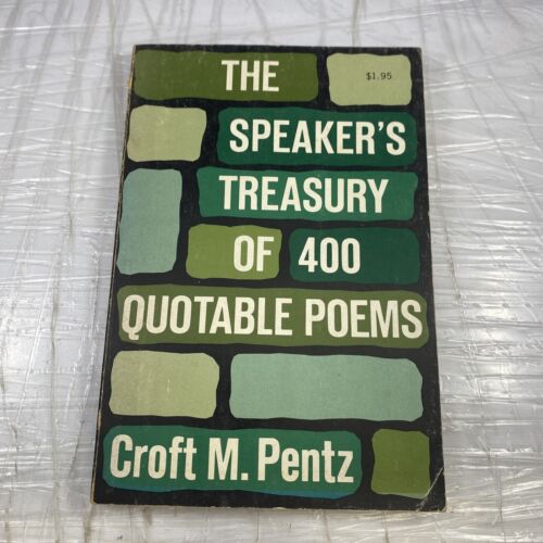 The Speaker's Treasury of 400 Quotable Poems by Croft Pentz Rare Poetry Book