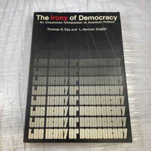 The Irony of Democracy Vintage 70s American Politics Text Book Paperback Rare!