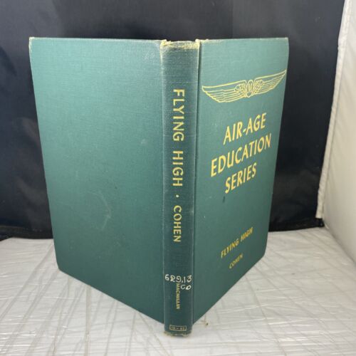 Air-Age Education Series Book Flying High Cohen Vintage Aviation Textbook Rare!