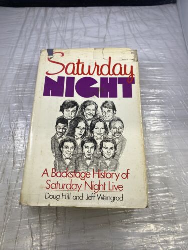 Saturday Night 1st Edition 1st Printing A Backstage History of Saturday Night Li