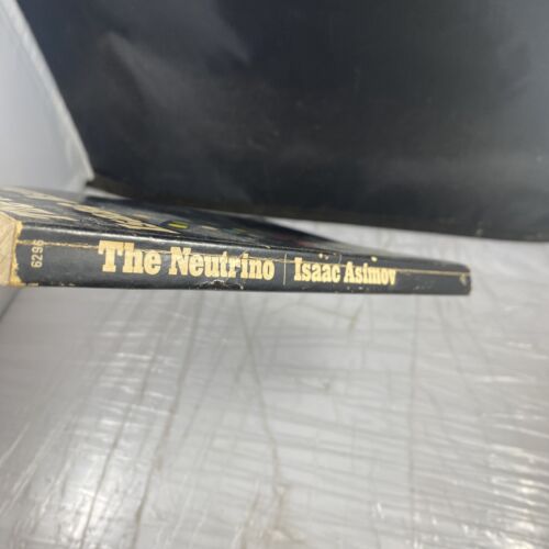 The Neutrino Isaac Asimov PPB First Print 1967 Delta Ghost Particle 60s Science