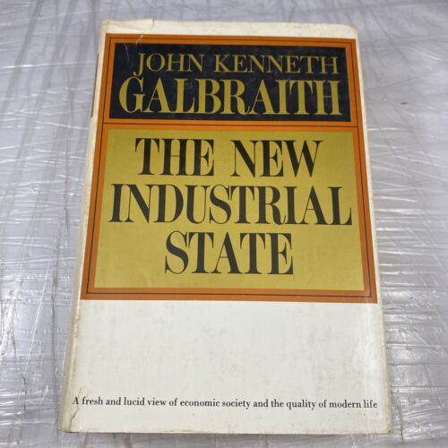 The New Industrial State by John Kenneth Galbraith Vintage 60s Economic History