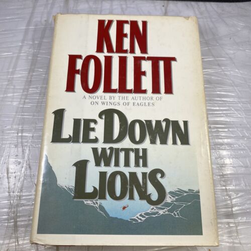 Lie down with Lions by Ken Follett (1986, Hardcover) 1st Ed Print Historical Fic