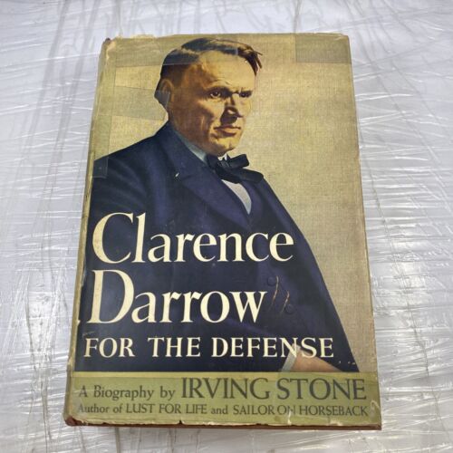 Clarence Darrow For The Defense by Irving Stone Hardcover 1941 -- First Edition