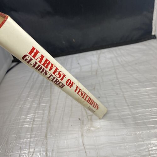 Harvest of Yesterdays by Gladys Taber (1976, Hardcover) Vintage 70s Travel Story