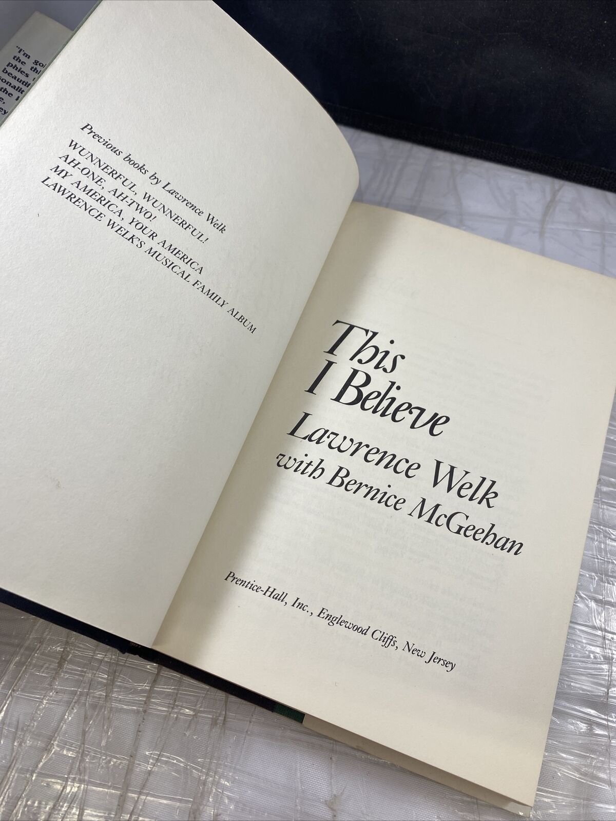 This I believe Welk, Lawrence Hardcover Vintage Self Help Composer First Print E