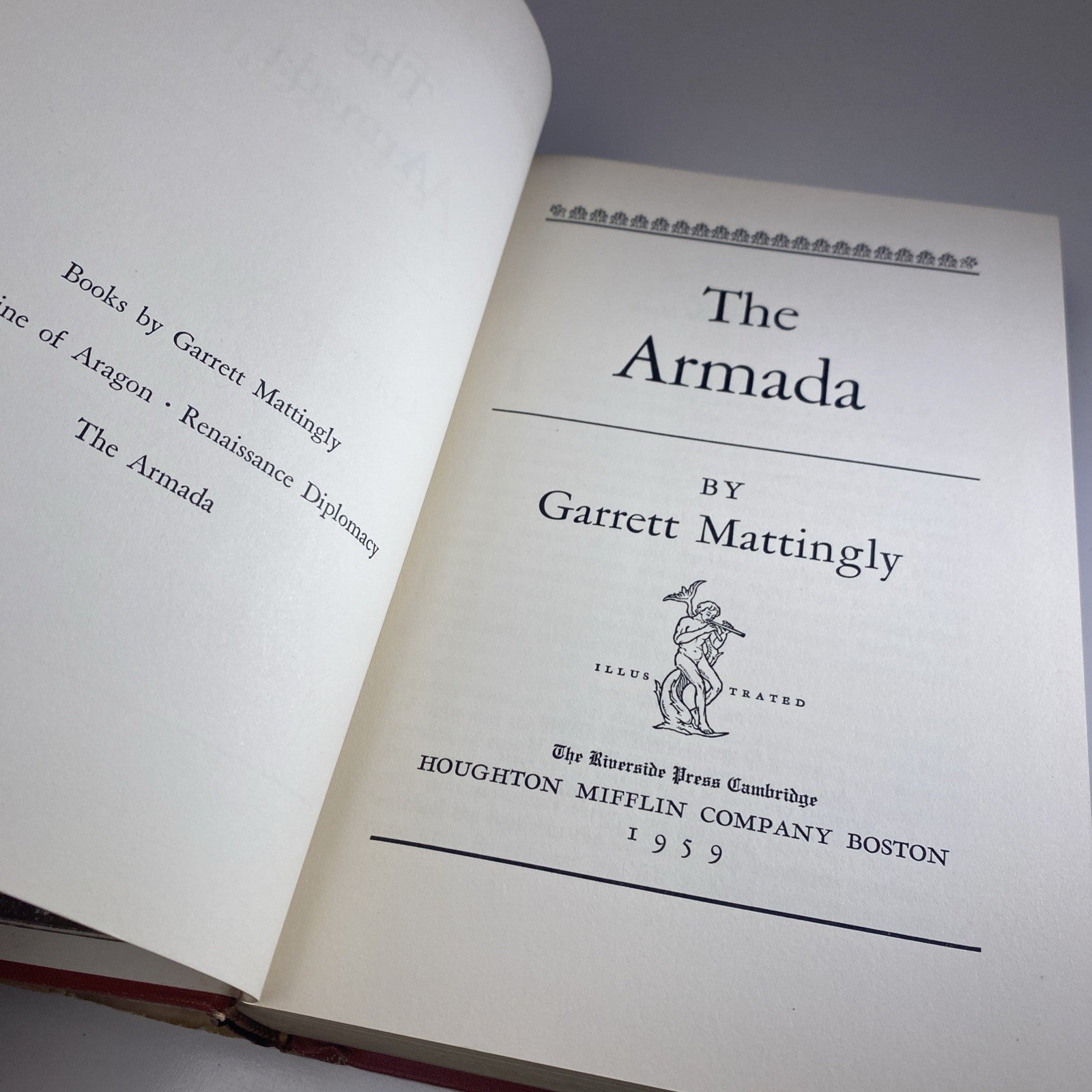 Historical Fiction, The Armada by Garrett Mattingly (1959, Hardcover First Print