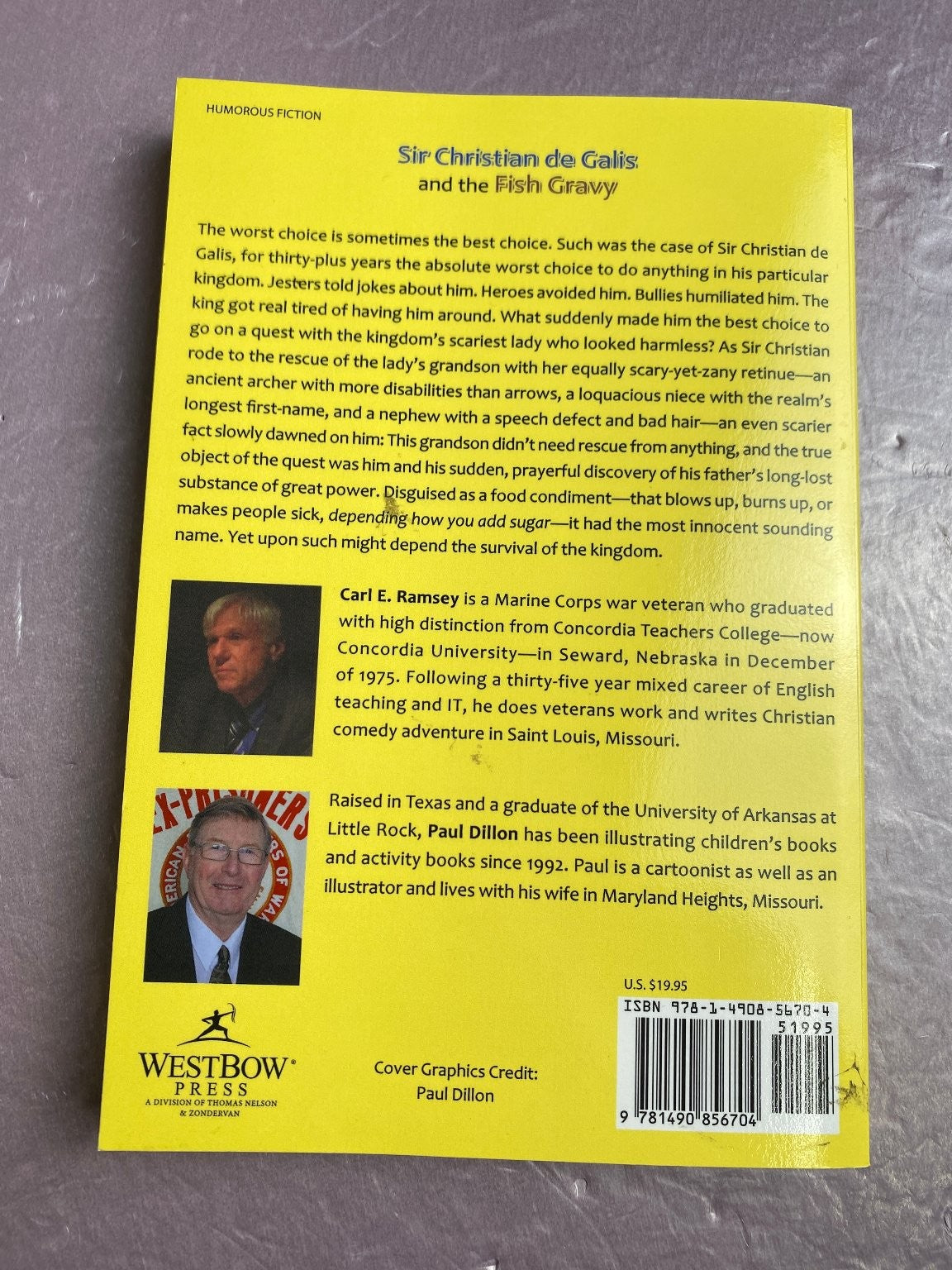 Sir Christian de Galis & Fish Gravy Ramsey 2014 Signed Humorous Fiction WestBow