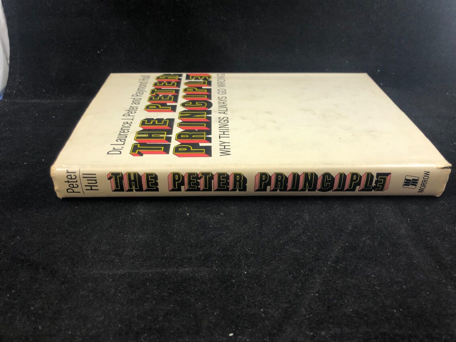 The Peter Principle Dr. Laurence J. Peter Book Club edition