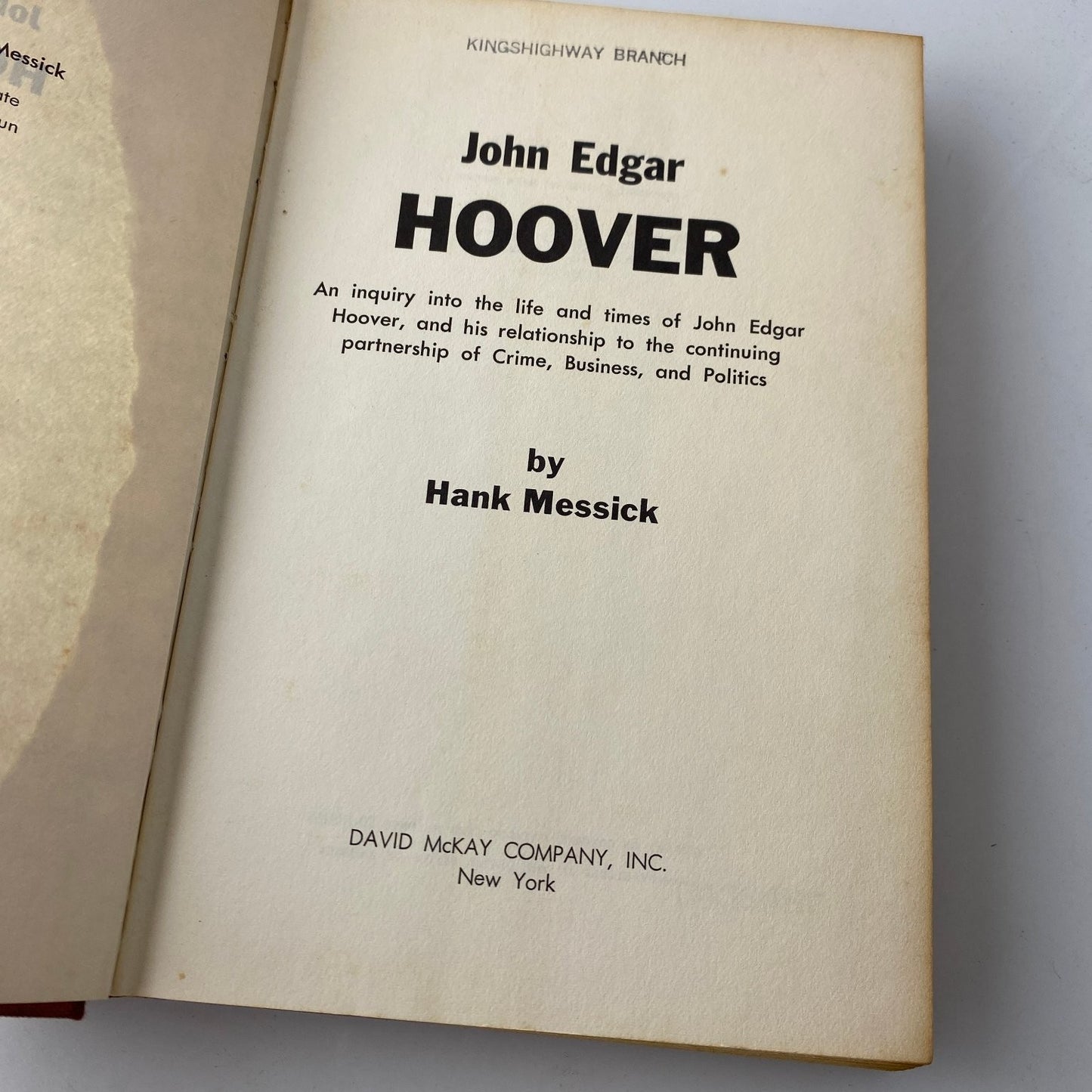 John Edgar Hoover by Hank Messick 1972 First Edition Biography David McKay