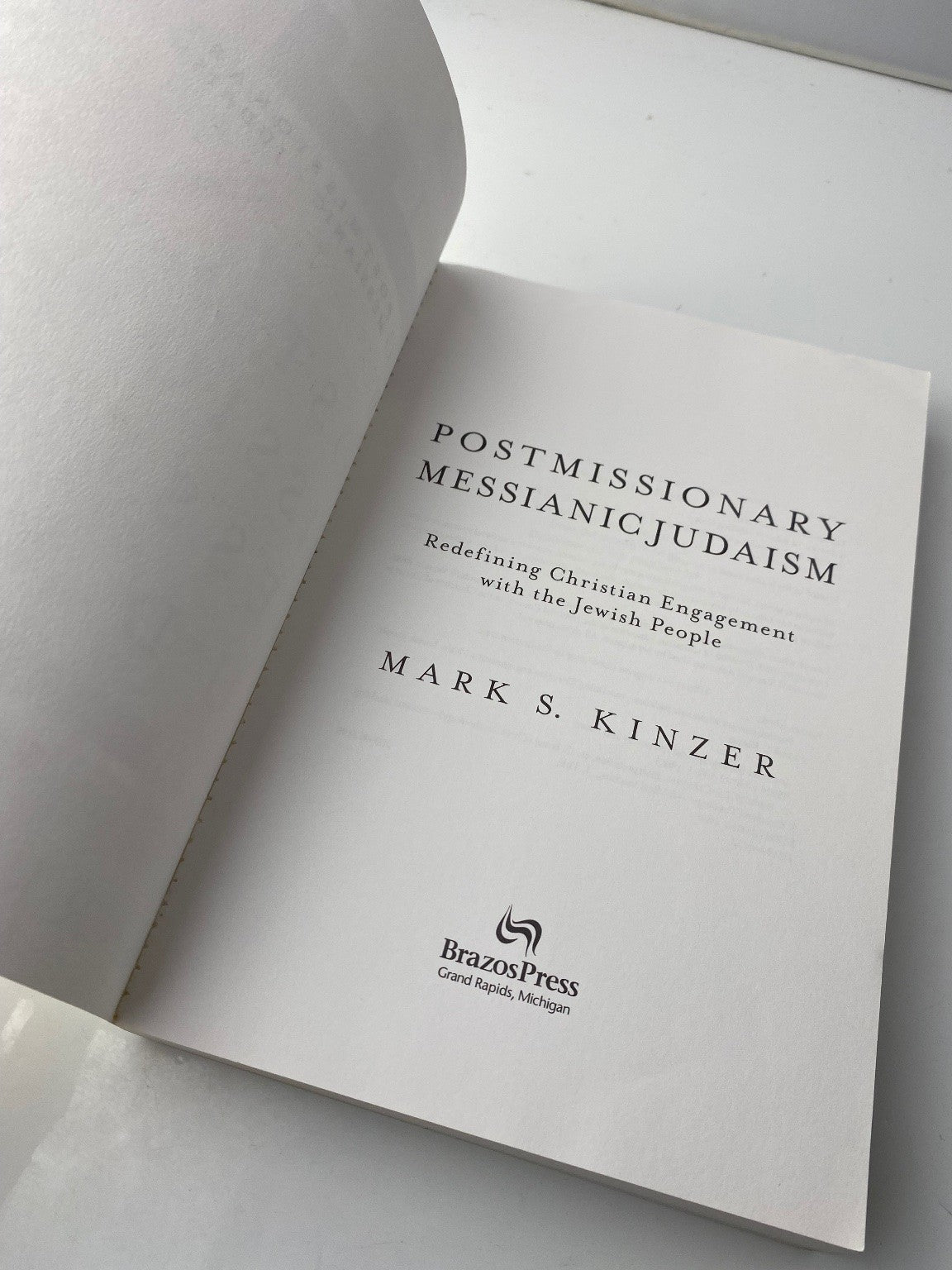 Postmissionary Messianic Judaism Mark S. Kinzer 2005 Paperback BrazosPress