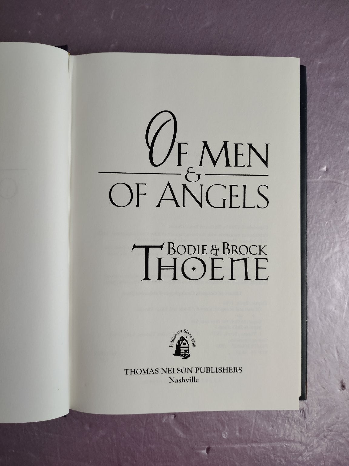Of Men & Of Angels Bodie & Brock Thoene 1996 The Galway Chronicles Novel Thomas