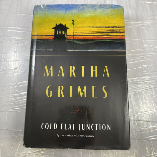 Cold Flat Junction by Martha Grimes- hardcover (Emma Graham) Good BCE