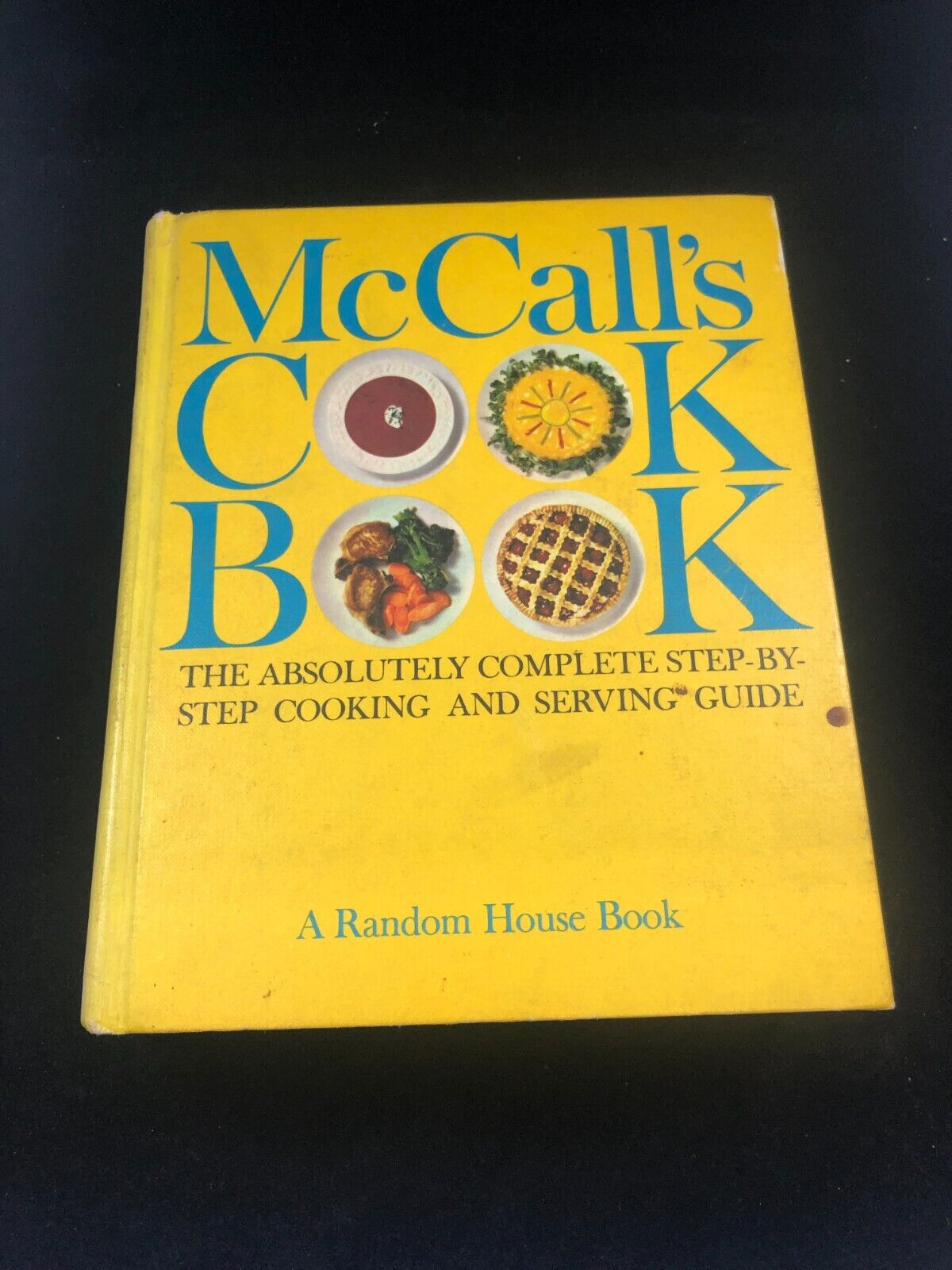 McCall's Cookbook: The Absolutely Complete Step - By - First Edition!