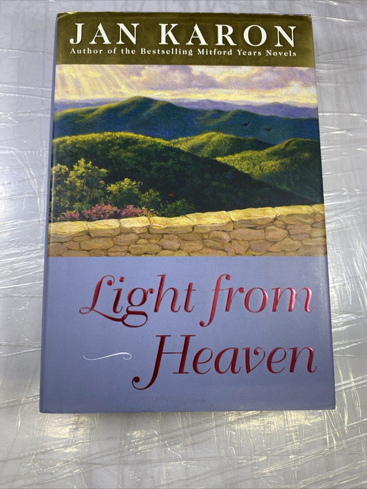 Light from Heaven - Hardcover By Jan Karon - VERY GOOD UNMARKED