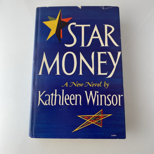 Star Money By Kathleen Winsor 1950 Book Club Edition Hardcover Nice Copy