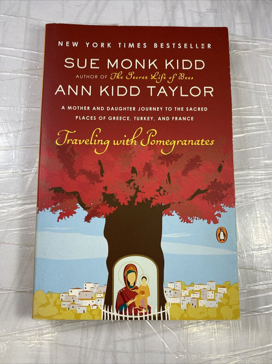 Traveling with Pomegranates Sue Monk Kidd, paperback VERY GOOD UNMARKED