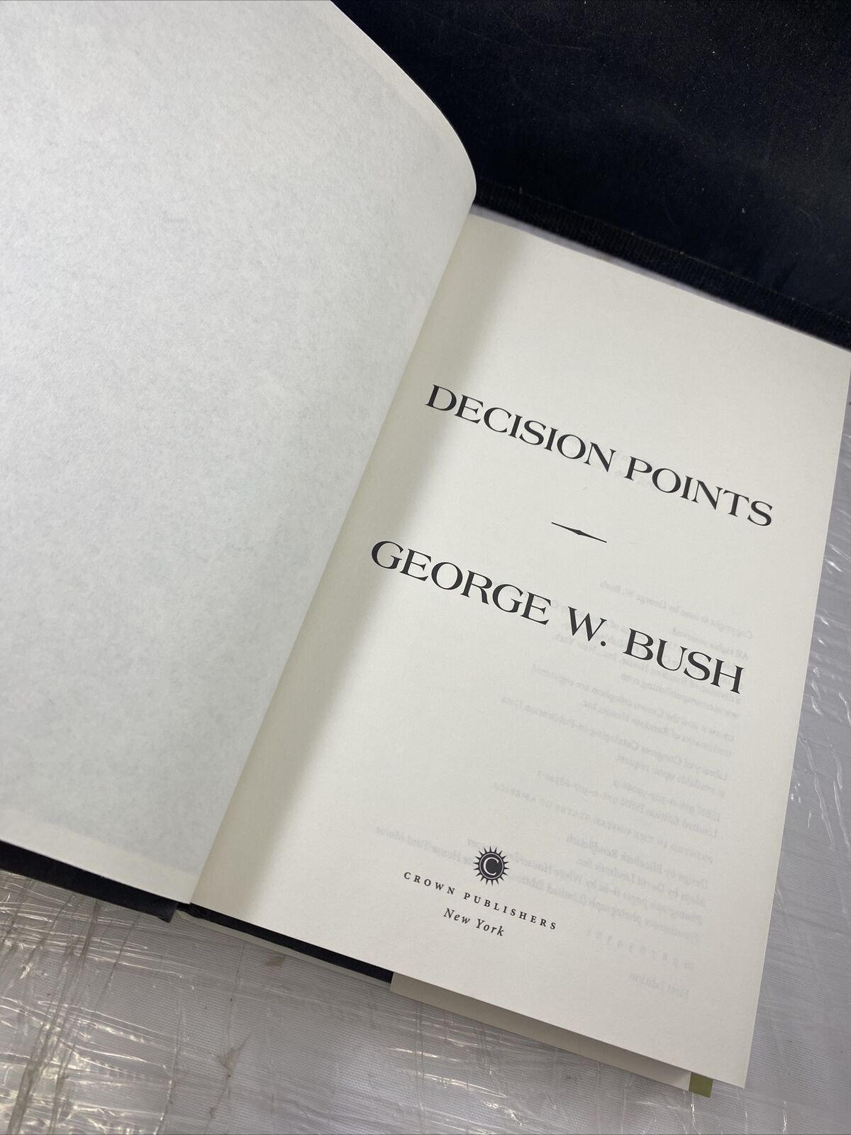 Decision Points by George W. Bush (Hardcover,2010 Very Good First Print Edition