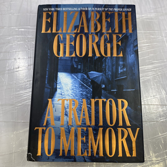 HC Bk w DJ: A TRAITOR TO MEMORY, Elizabeth George 2001 1st Edit., 1st Print VGC
