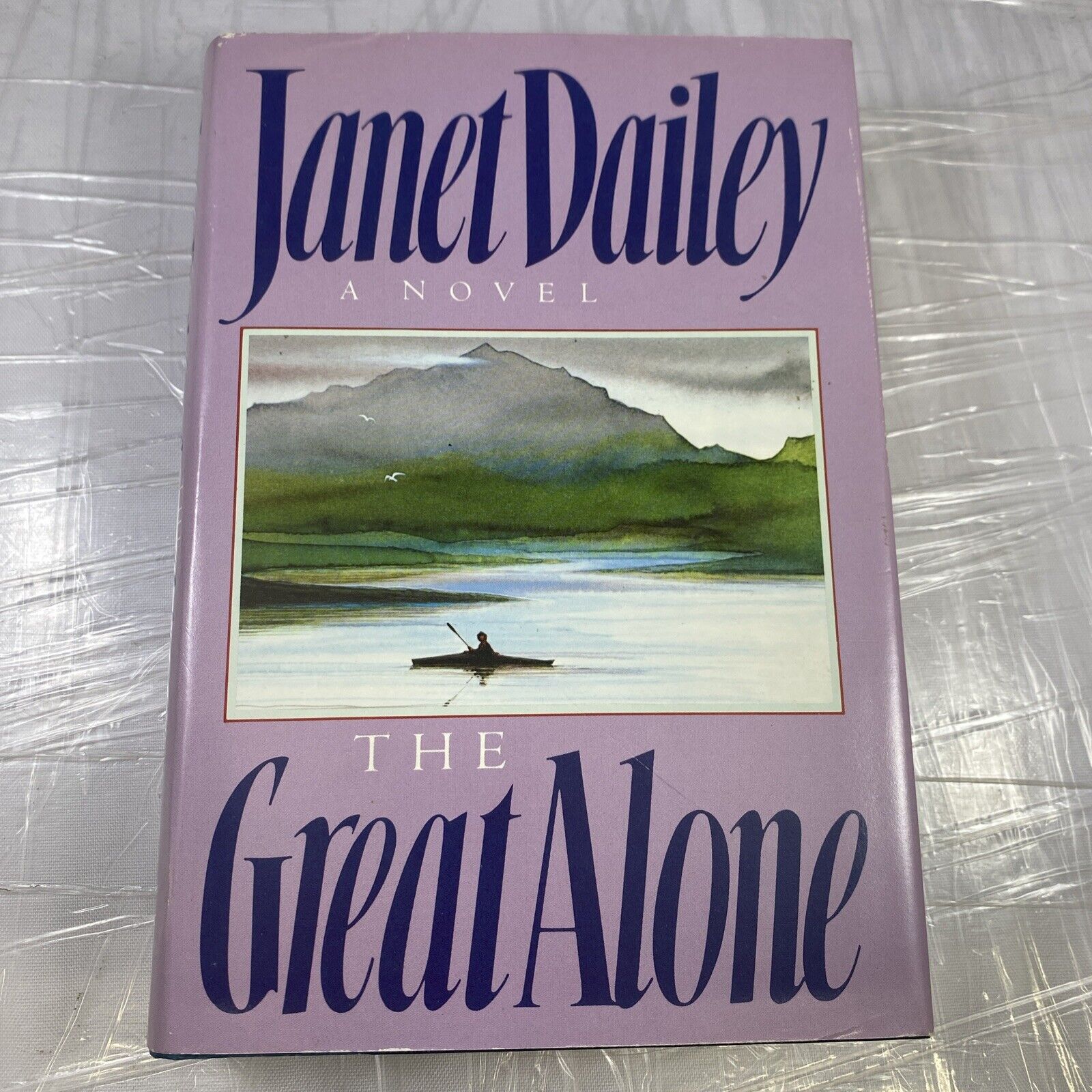 The Great Alone - Hardcover By Dailey, Janet - GOOD Alaska Fiction Novel