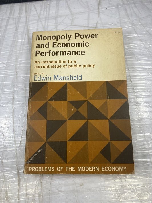 Problems of the Modern Economy: Monopoly Power and Economic 60s Vtg Paperback