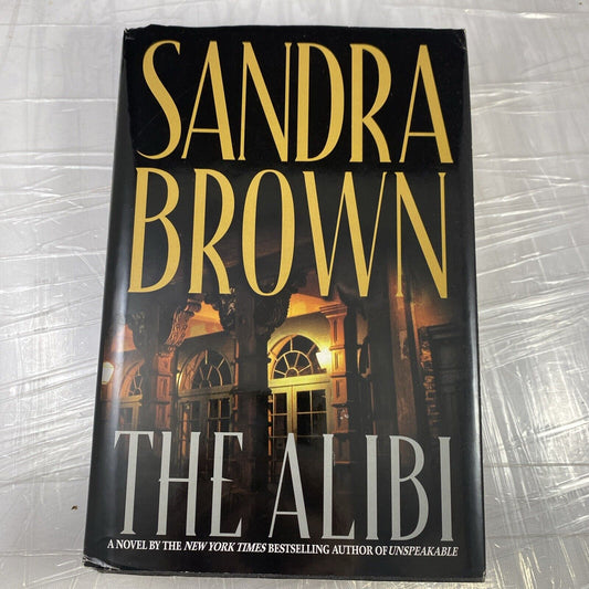 The Alibi Hardcover Book By Sandra Brown 1999 Thriller Mystery Suspense Fiction