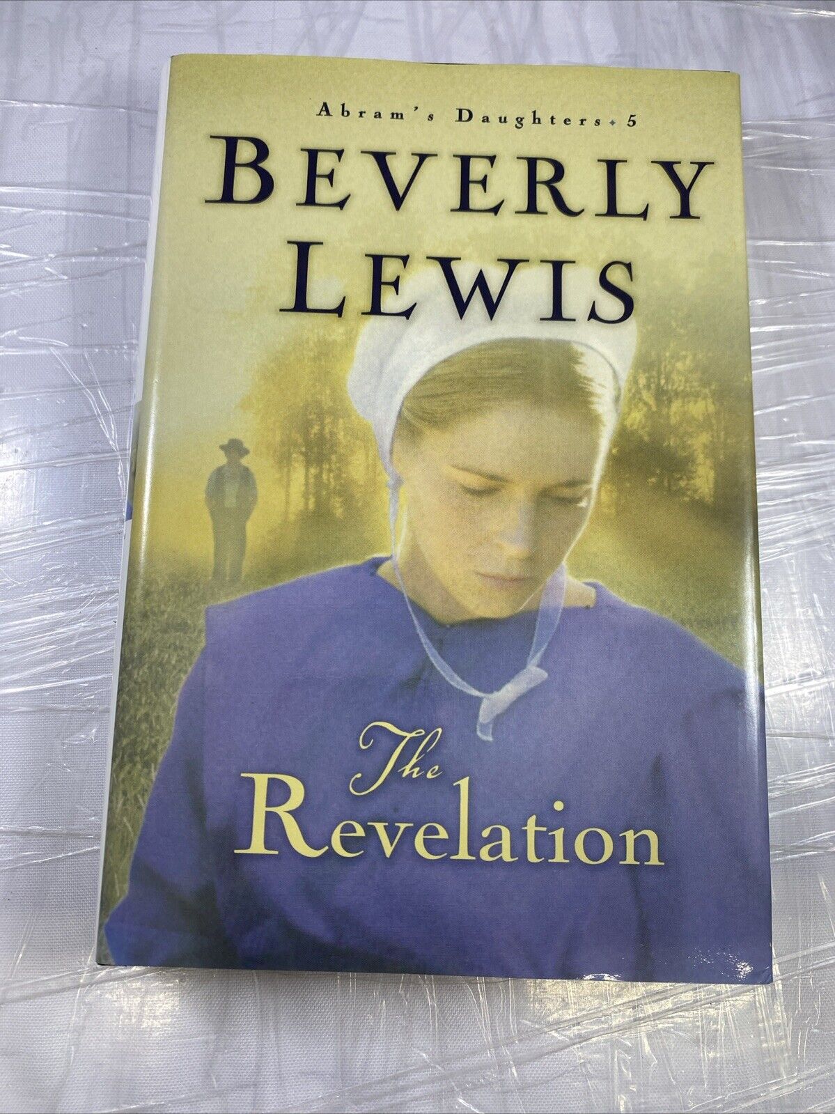 The Revelation (Abram's Daughters) - Hardcover By Lewis, Beverly - VERY GOOD