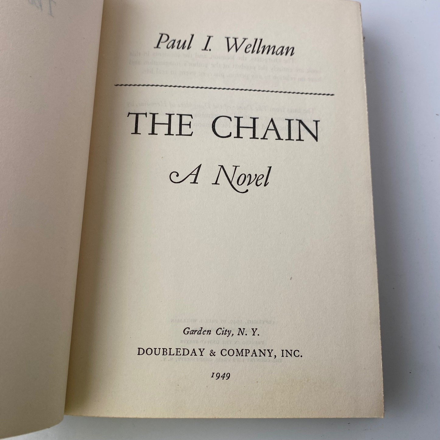 The Chain Paul I. Wellman 1949 First Edition Historical Fiction Doubleday
