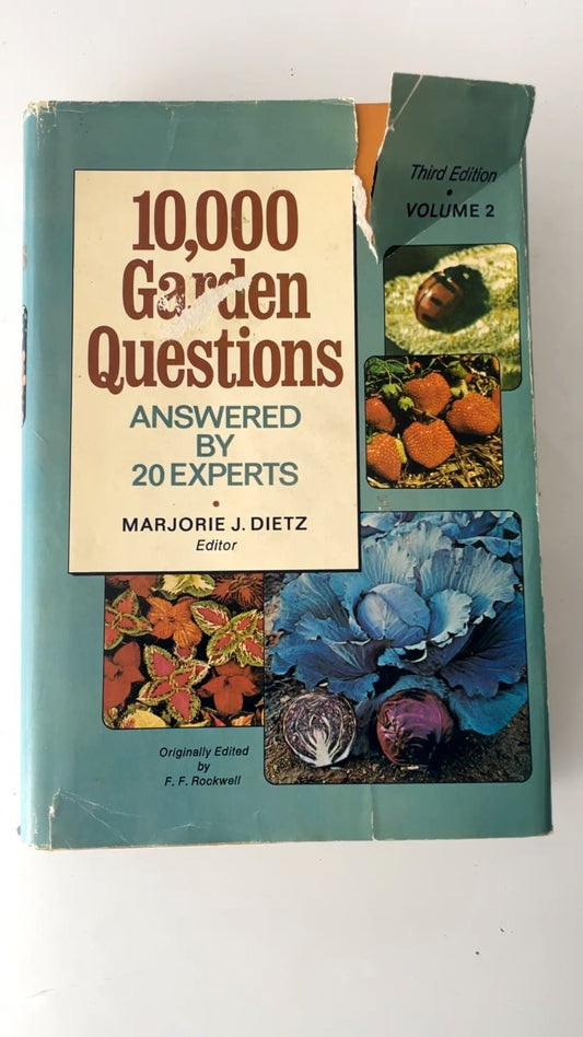 10,000 Garden Questions Marjorie J. Dietz Third Edition 1974 Illustrated