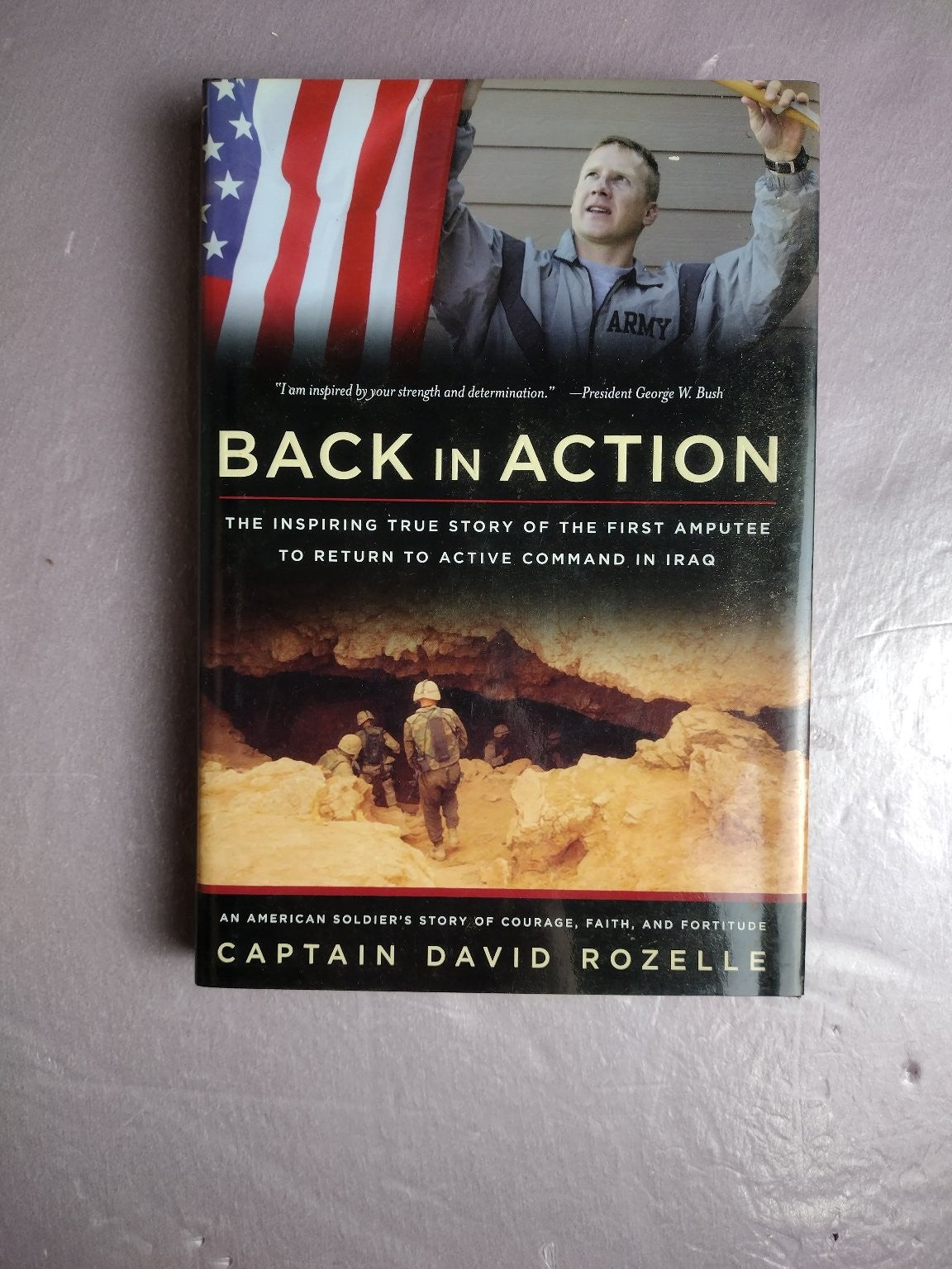 Back in Action Captain David Rozelle 2005 Military Memoir Iraq War Regnery
