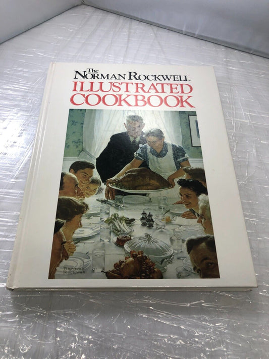 The Norman Rockwell Illustrated Cookbook: Classic American Recipes 1990 ed.