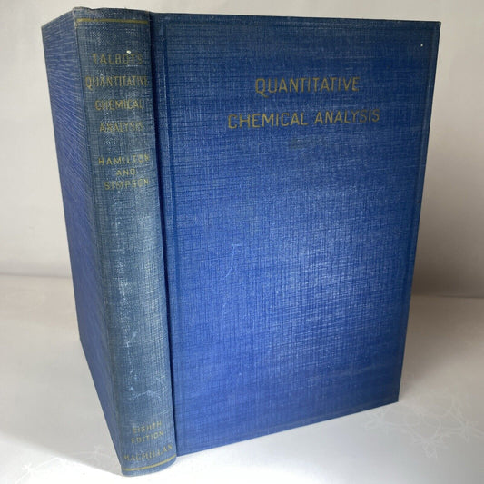 Talbot's Quantitative Chemical Analysis by Leicester F. Hamilton 1930s Textbook
